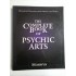 THE COMPLETE BOOK OF PSYCHIC ARTS - MORWYN